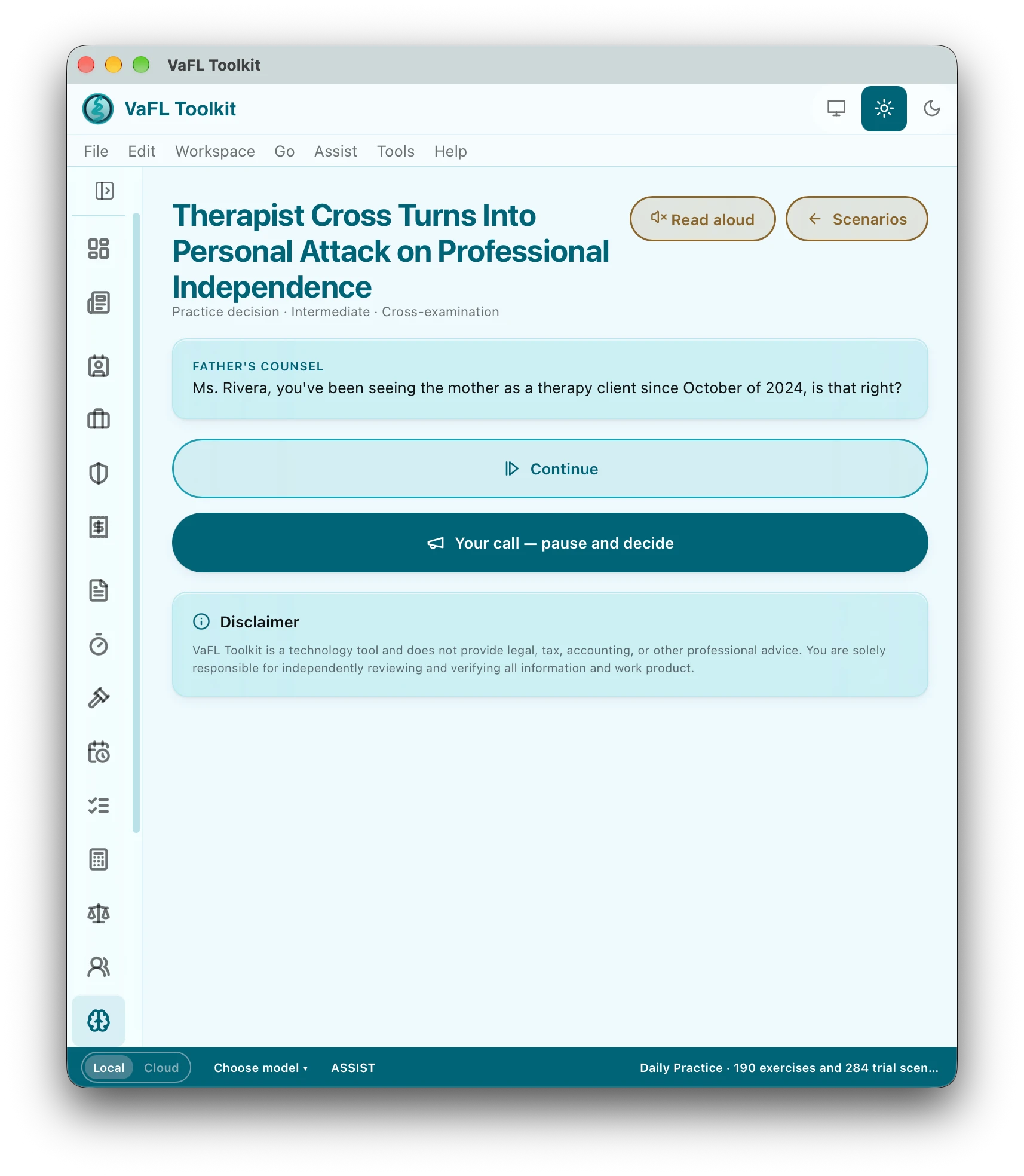 A trial drill in VaFL Toolkit: Therapist Cross Turns Into Personal Attack on Professional Independence, counsel's question, and the buttons Continue and Your call, pause and decide.